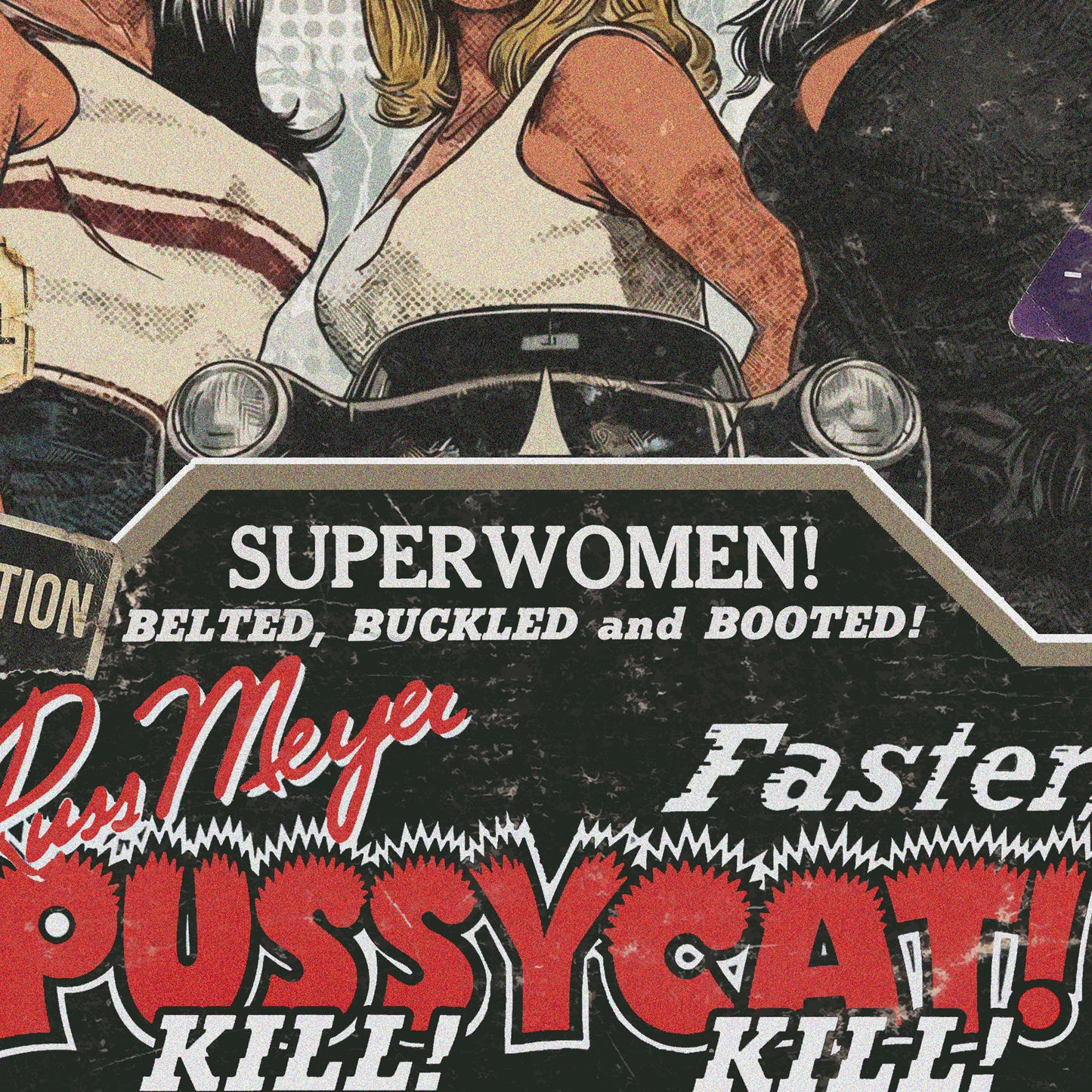 Faster, Pussycat! Kill! Kill! (1965) - VHS Tribute Art Print