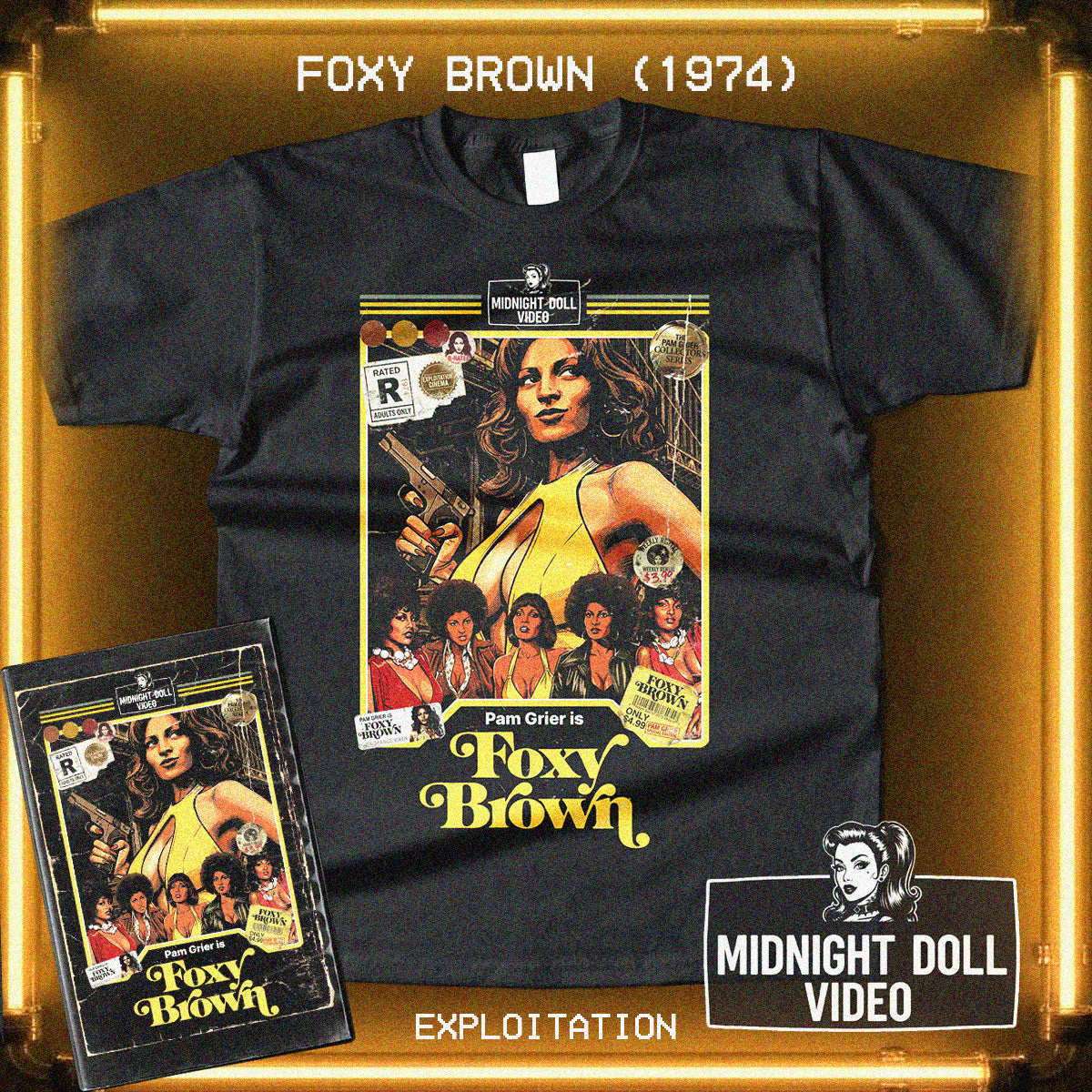 Foxy Brown (1974) - "A Whole Lot of Woman" VHS Tribute T-Shirt