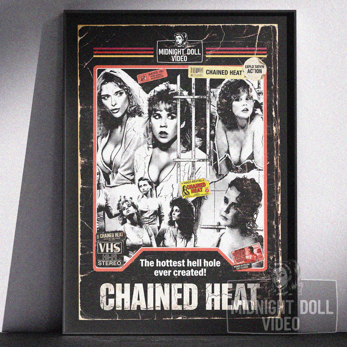 CHAINED HEAT (1983) - "THE HOTTEST HELL HOLE" VHS TRIBUTE ART PRINT