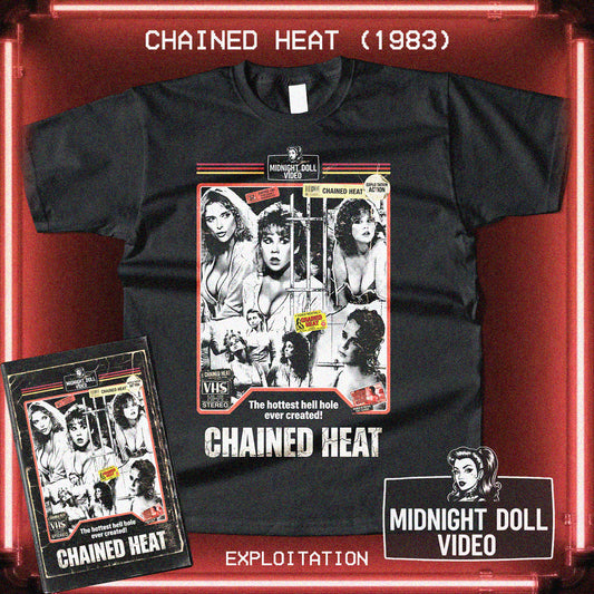 CHAINED HEAT (1983) - "THE HOTTEST HELL HOLE" VHS TRIBUTE T-SHIRT
