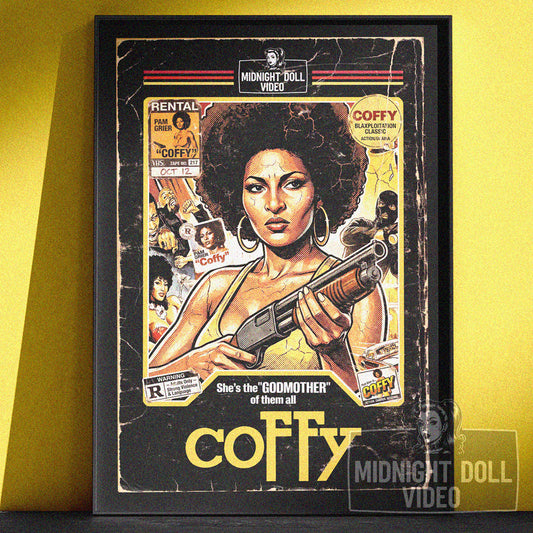 COFFY (1973) - "THE BADDEST ONE-CHICK HIT-SQUAD" VHS TRIBUTE ART PRINT