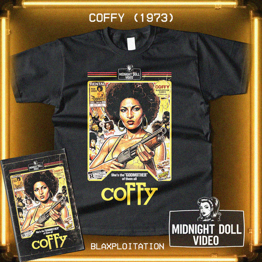 COFFY (1973) - "THE BADDEST ONE-CHICK HIT-SQUAD" VHS TRIBUTE T-SHIRT