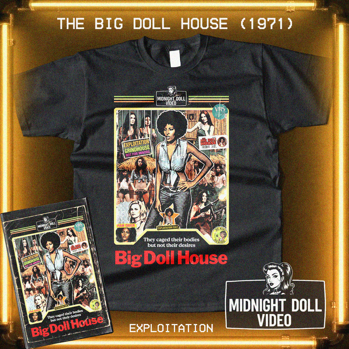 The Big Doll House (1971) - "Caged Desires" VHS Tribute T-Shirt