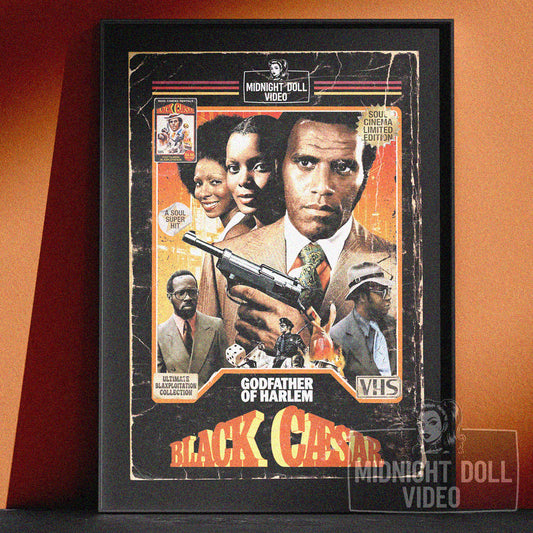 BLACK CAESAR (1973) - "THE GODFATHER OF HARLEM" VHS TRIBUTE ART PRINT