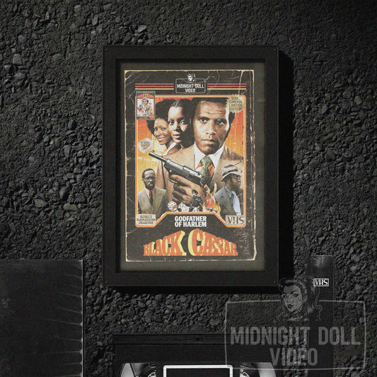 BLACK CAESAR (1973) - "THE GODFATHER OF HARLEM" VHS TRIBUTE ART PRINT