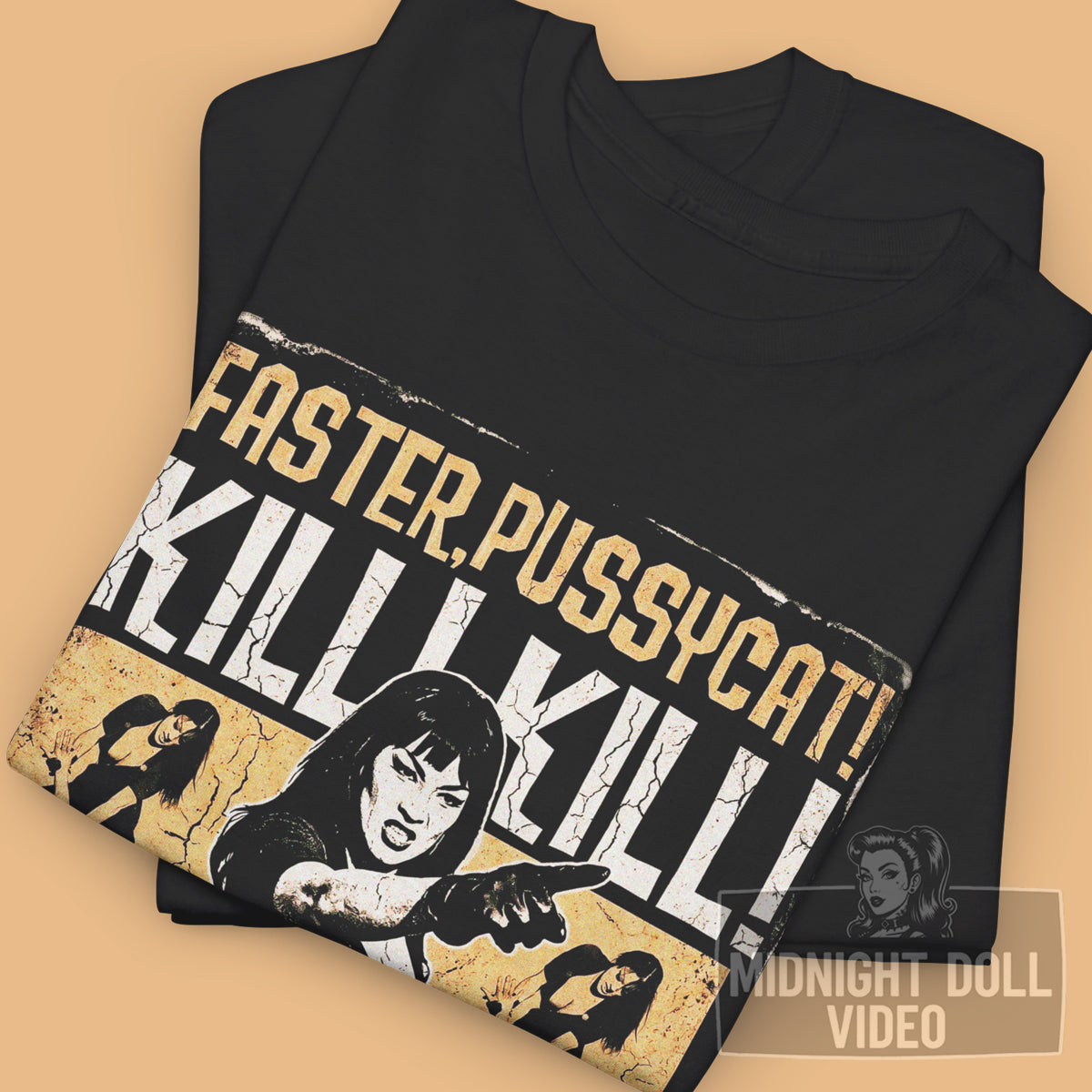 Faster, Pussycat! Kill! Kill! (1965) - "Varla's Revenge" T-Shirt