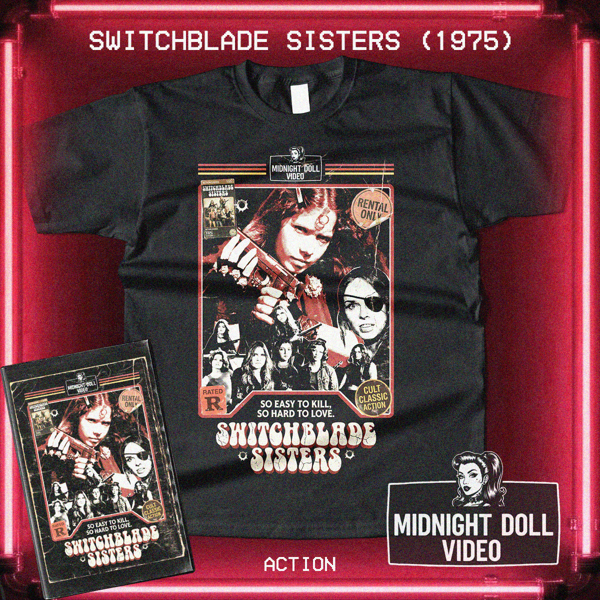 SWITCHBLADE SISTERS (1975) - "SO EASY TO KILL" VHS TRIBUTE T-SHIRT