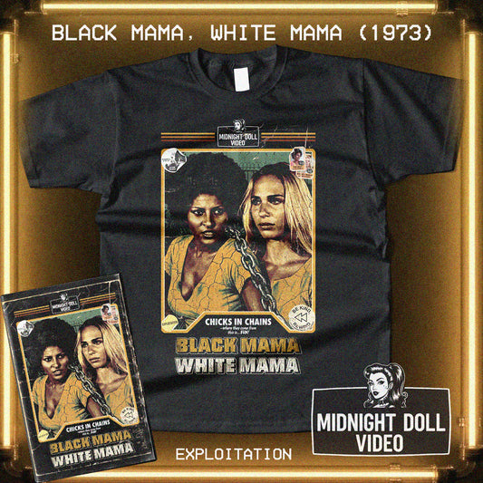 BLACK MAMA, WHITE MAMA (1973) - "CHICKS IN CHAINS" RETRO VHS TRIBUTE T-SHIRT
