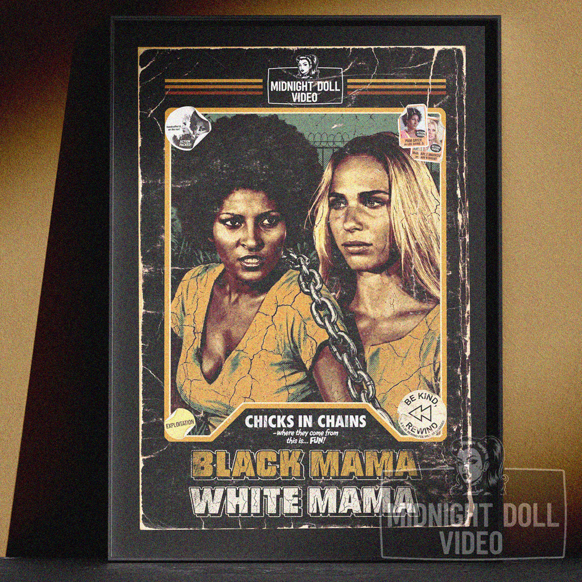 BLACK MAMA, WHITE MAMA (1973) - "CHICKS IN CHAINS" RETRO VHS TRIBUTE ART PRINT