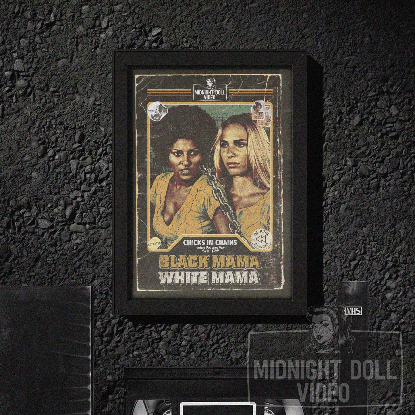 BLACK MAMA, WHITE MAMA (1973) - "CHICKS IN CHAINS" RETRO VHS TRIBUTE ART PRINT