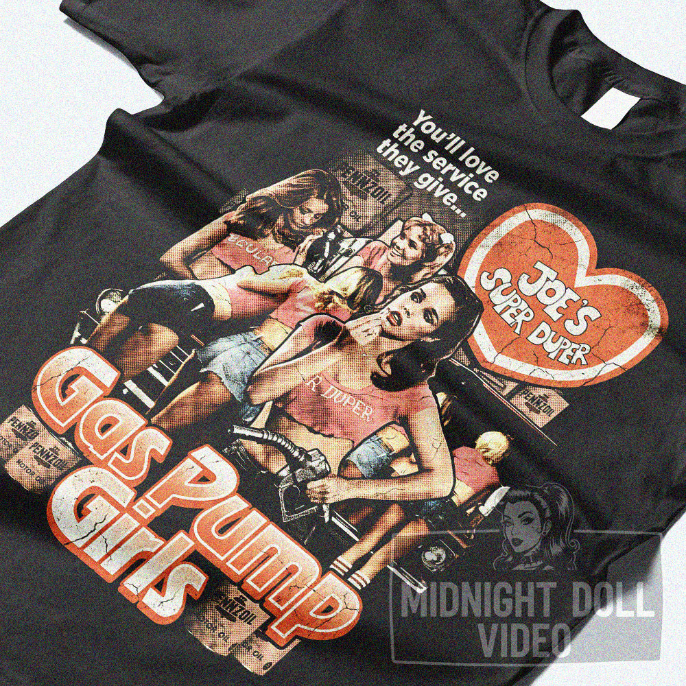 GAS PUMP GIRLS (1979) "JOE'S SUPER DUPER" VINTAGE T-SHIRT