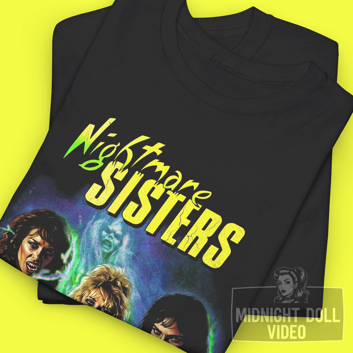 Nightmare Sisters (1988) - Retro 80s Scream Queens Cult Horror T-Shirt