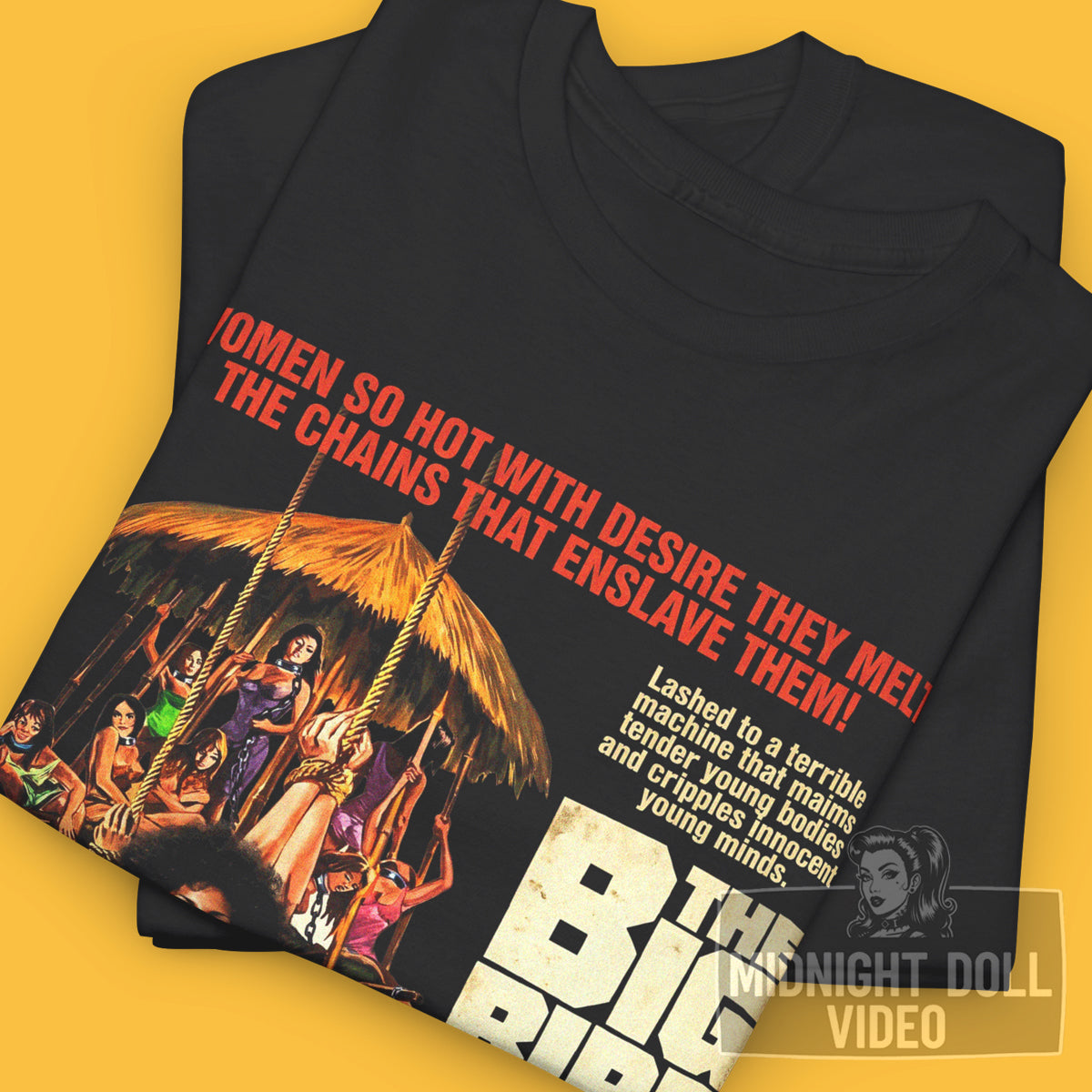 THE BIG BIRD CAGE (1972) - "WOMEN SO HOT" VINTAGE SHIRT