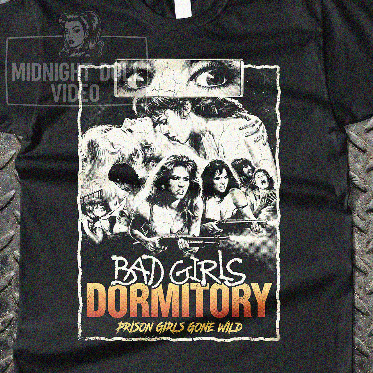 BAD GIRLS DORMITORY (1986) - "PRISON GIRLS GONE WILD" VINTAGE SHIRT