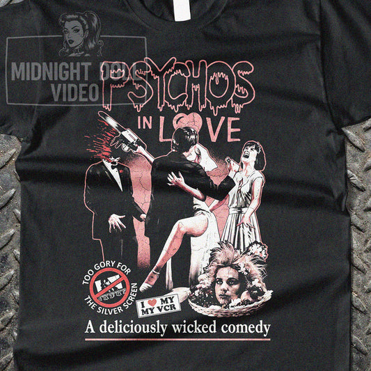 PSYCHOS IN LOVE (1987) - "A DELICIOUSLY WICKED COMEDY" VINTAGE SHIRT