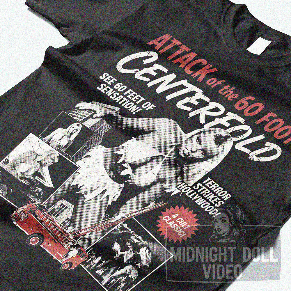 ATTACK OF THE 60 FOOT CENTERFOLD (1995) - "See 60 feet of sensation!" Vintage  Shirt