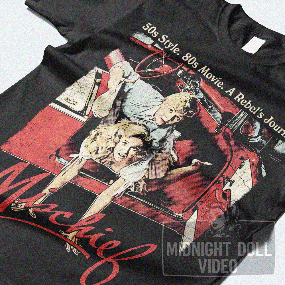 MISCHIEF (1985) - "50s Style. 80s Movie. A Rebel's Journey" Vintage Comedy Shirt